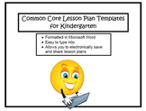Kindergarten Common Core Lesson Planning Templates in Micr