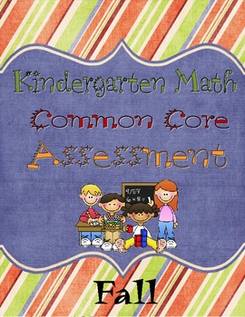Preview of Kindergarten Common Core Math Assessment