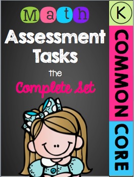 Preview of Kindergarten Common Core Math Assessment Tasks - The Complete Set