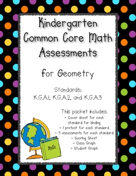 Preview of Kindergarten Common Core Math Assessments- Geometry K.G.1, K.G.2, K.G.3