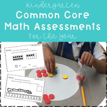 Preview of Kindergarten Common Core Math Assessments for the YEAR BUNDLE