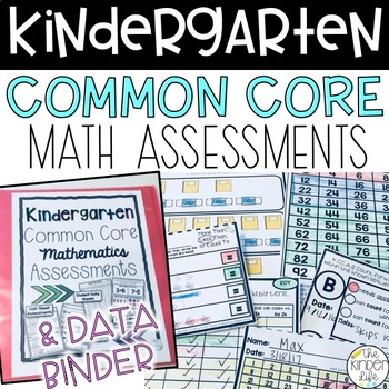 Preview of Kindergarten Math Common Core Assessments + Data Binder