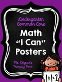 Common Core "I Can" Statements Posters for Kindergarten {Math}