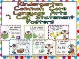 Kindergarten Common Core Standards LANGUAGE ARTS Posters