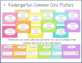 Kindergarten Common Core Standards Posters with your choic