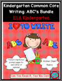 Kindergarten Common Core Writing: ABC's Bundle