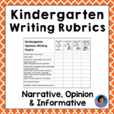✎ Editable Kindergarten Writing Rubrics for Opinion, Infor