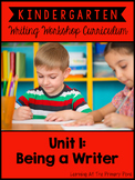 Kindergarten Writing Workshop Introduction Unit | Kindergarten Writing Unit 1