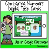 Kindergarten Comparing Numbers Digital Task Cards  Google 