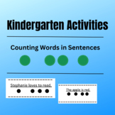 Kindergarten - Count Words in a Sentence *FREEBIE*