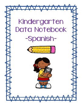 Preview of Kindergarten Data Notebook - Spanish