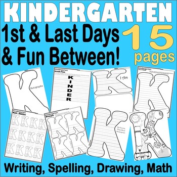 Preview of Kindergarten Days First Last End of the Year Art Worksheets Writing Prompts Fun