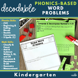 Kindergarten Decodable Math Word Problems for the Entire Year