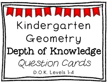 Preview of Kindergarten Depth of Knowledge {DOK} Geometry Questions