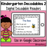 Kindergarten Digital and Print Decodable 2 Readers | Googl