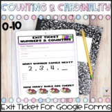 Kindergarten Digital Exit Tickets - Counting and Cardinality 0-10