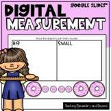 Kindergarten Digital Measurement (Google Slides™)
