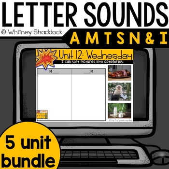 Preview of Letter Sound Recognition Phonics Lessons BUNDLE for A M T S N I for Kindergarten