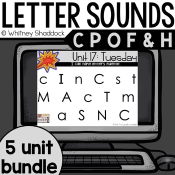 Preview of Letter Sound Recognition Phonics Lessons BUNDLE for F P O C H for Kindergarten
