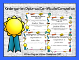 Kindergarten Diplomas, Certificates, and Completions Editable
