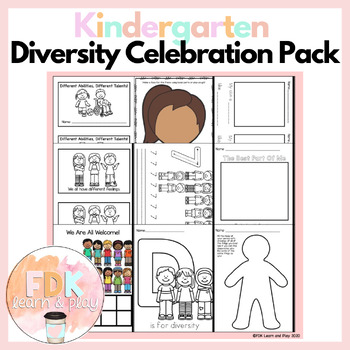 kindergarten diversity celebration pack by fdk learn and play tpt