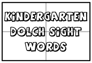 Preview of 52 Kindergarten Dolch Sight Words Coloring Pages, Collaborative Art Project