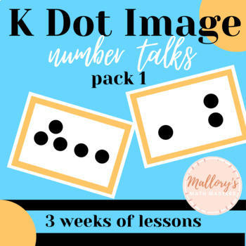 Preview of Kindergarten Dot Image Number Talks: Pack 1 | 3 Weeks of Lessons