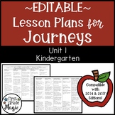 Journeys Lesson Plans Kindergarten Unit 1 EDITABLE