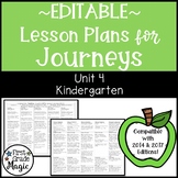 Journeys Lesson Plans Kindergarten Unit 4 EDITABLE