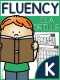 Kinder ELA Fluency Drills |GOOGLE™ READY WITH GOOGLE SLIDE