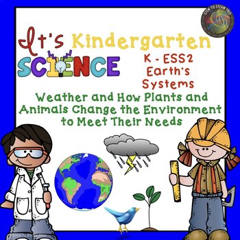 Preview of Kindergarten Science NGSS Weather and How it Affects Us