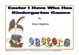 Kindergarten Easter I Have Who Has Games