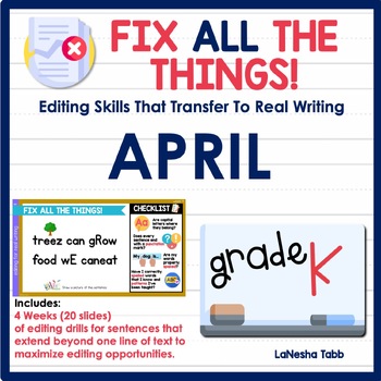 Preview of Kindergarten Editing Practice April