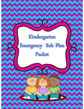 Preview of Kindergarten Emergency Sub Plan Packet *20 pages*