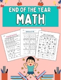 Kindergarten End of Year & summer Math review activities w