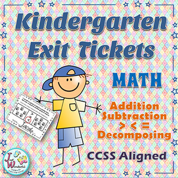 Preview of Kindergarten Exit Tickets - Addition - Subtraction - More