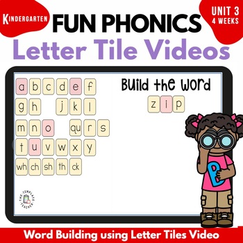 Preview of Kindergarten FUN Phonics Magnetic Letter Tile Videos Unit 3 Activities