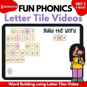Preview of Kindergarten FUN Phonics Magnetic Letter Tile Videos Unit 5 Activities