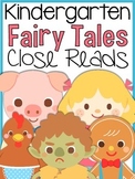 Kindergarten Fairy Tales Close Reads {5 Weeks Included}