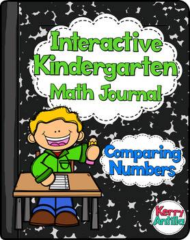 Preview of Interactive Kindergarten Math Journal: Comparing Numbers