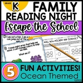 Family Reading Night Kindergarten Escape the School OCEAN THEME