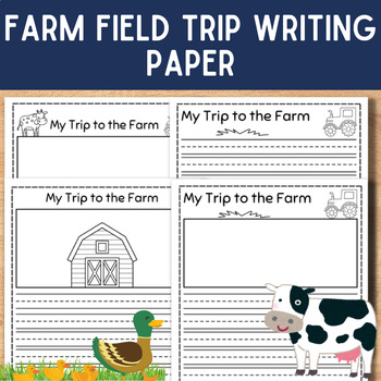 Preview of Kindergarten Farm Field Trip Writing Paper