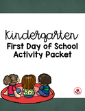 Kindergarten First Day of School Packet