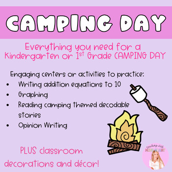 Preview of Kindergarten / First Grade CAMPING DAY - Engaging End of Year theme - ELA/Math