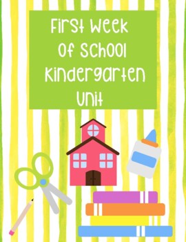 Kindergarten First Week of School Thematic Unit by Teacher Mama by Allana