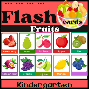 Preview of Kindergarten Flash Cards Fruits, vocabulary and illustrations