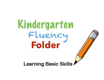 Preview of Kindergarten Fluency Folder: Drill Basic Skills and Master Standards!