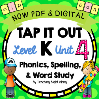 Preview of Level K Unit 4 Kindergarten Phonics | Tap It Out Fun