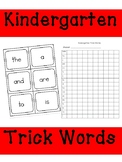 Kindergarten Trick Words