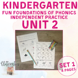 Kindergarten Fundations®- Inspired Unit 2 Independent Prac
